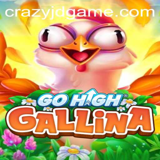 Unraveling the World of GoHighGallina: A New Era of Gaming with CRAZY JD