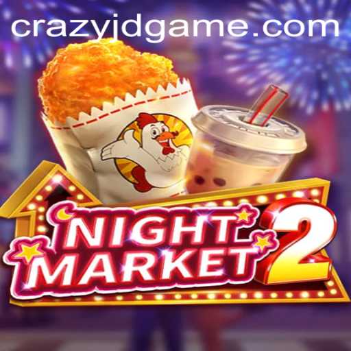 NightMarket2: An Exciting Dive into the World of CRAZY JD