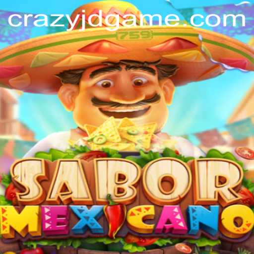 The Exciting World of SaborMexicano: A Deep Dive into the CRAZY JD Experience